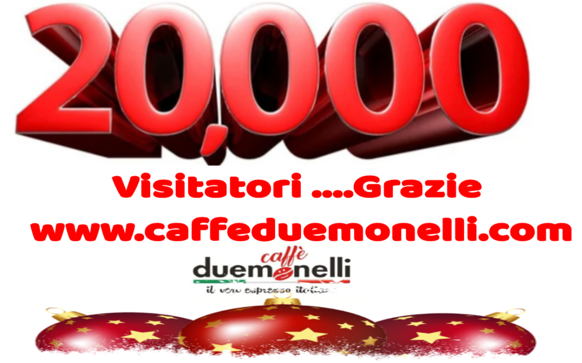 caffeduemonelli.com: grazie, 20 mila visitatori